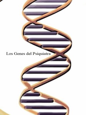 cover image of Genes del Psiquiatra